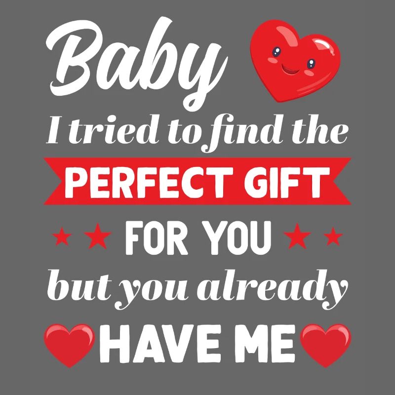Bébé cadeau parfait pour vous Cadeau Saint-Valentin