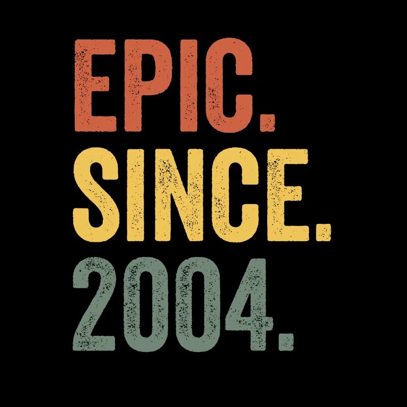Epic Depuis 2004 Année de naissance Anniversaire