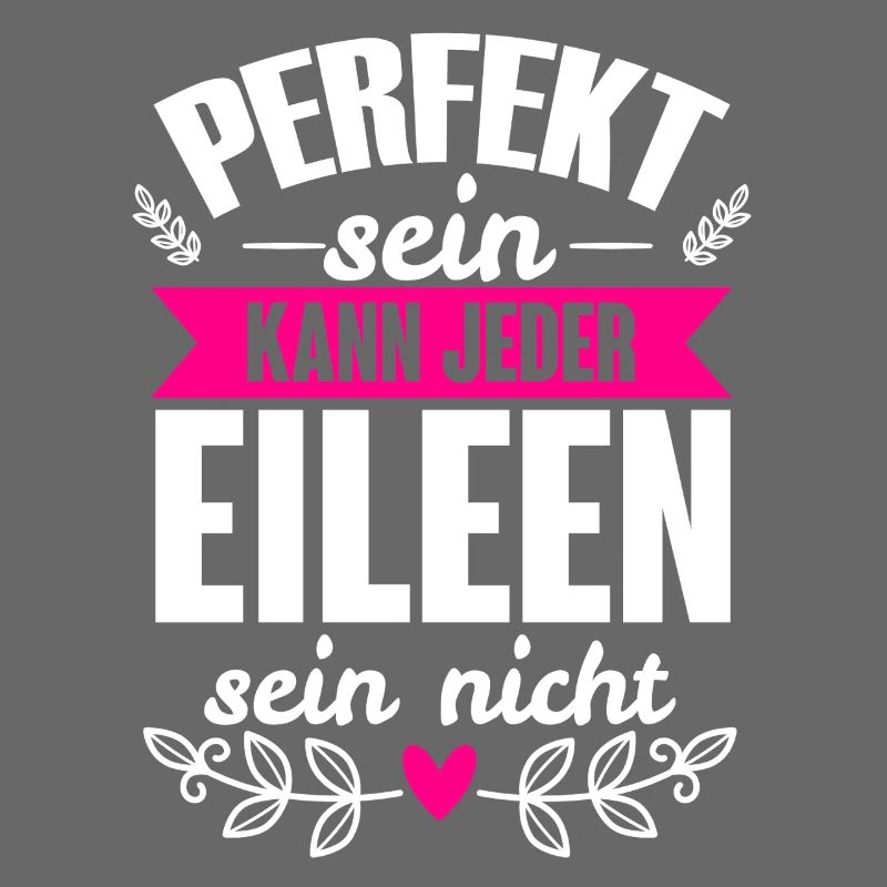 Eileen - Perfekt Sein Kann Jeder Eileen Sein Nicht