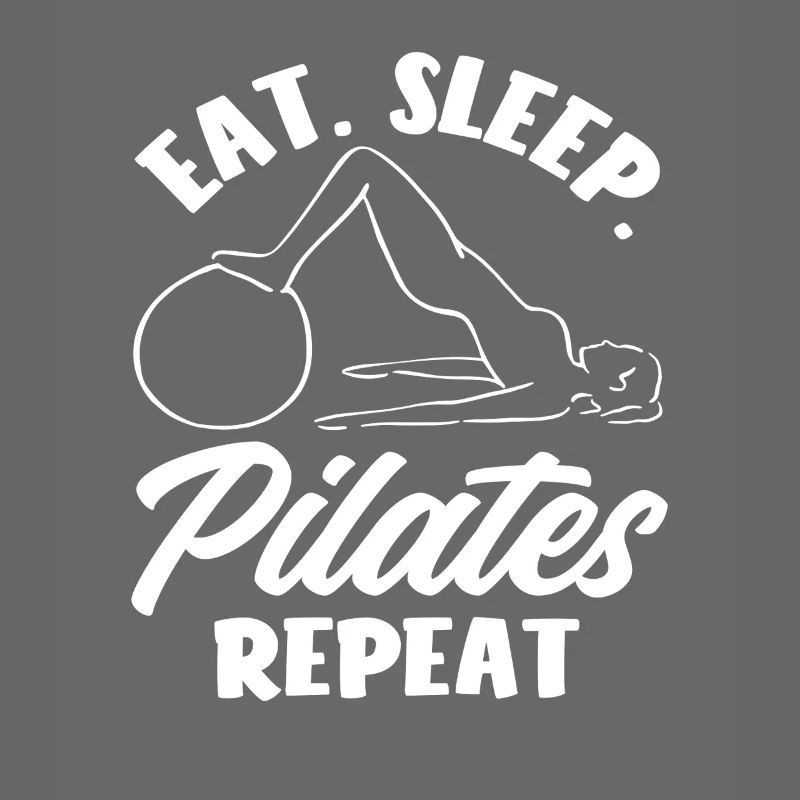 Pilates Manger Dormir Répéter Motivation
