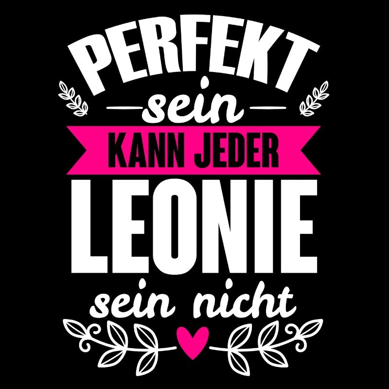 Leonie - Perfekt Sein Kann Jeder Leonie Sein Nicht