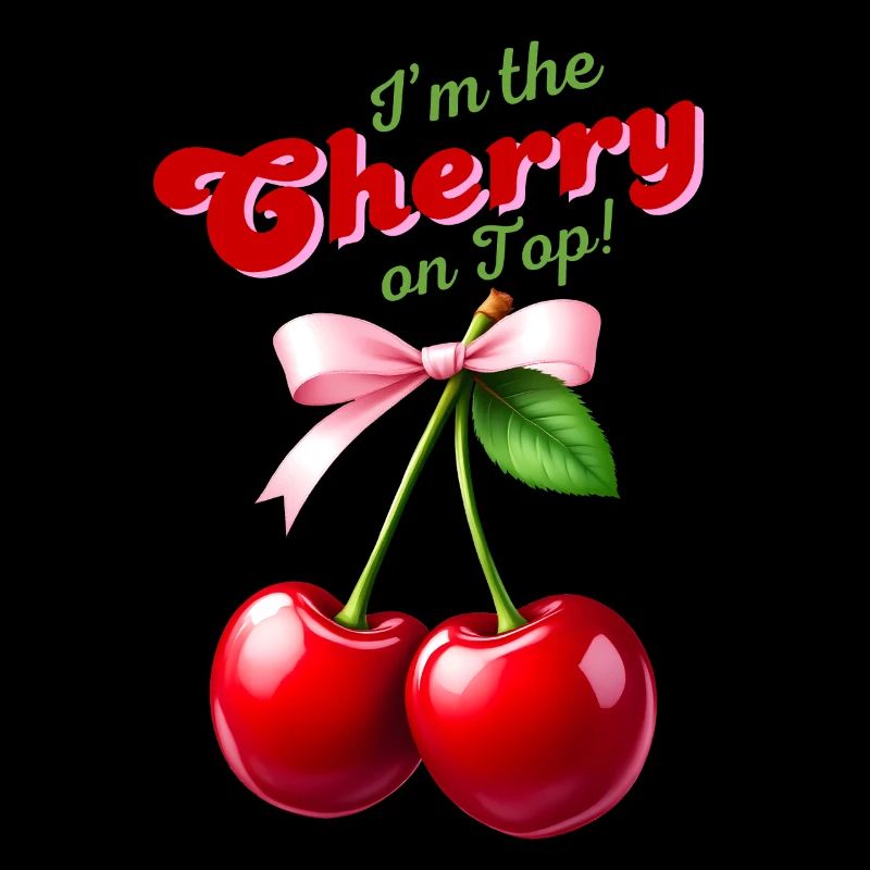 I'm the Cherry on Top - Kirschen mit rosa Schleife