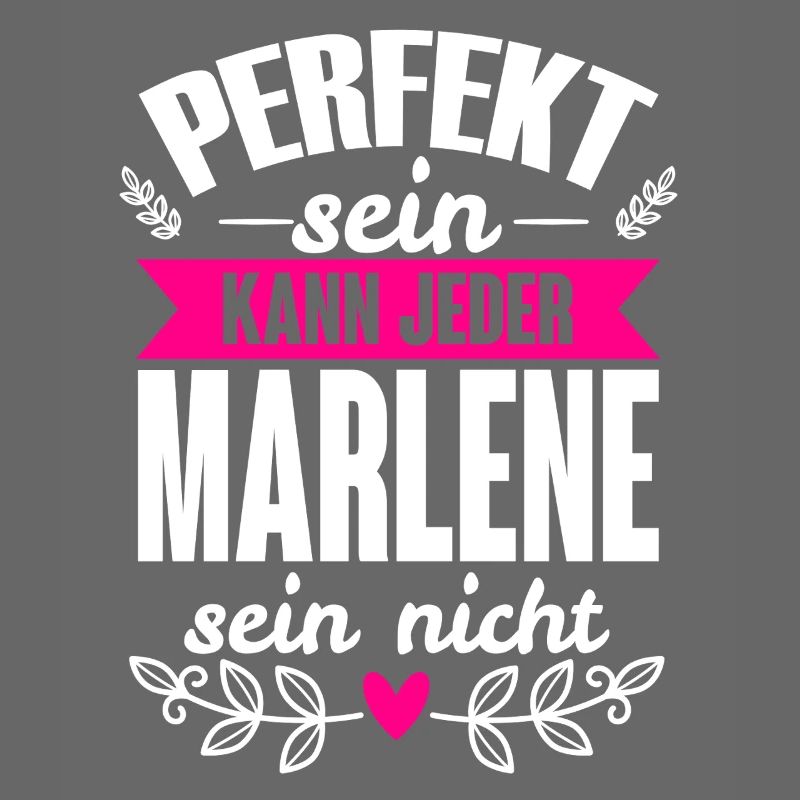 Marlene - Perfekt Sein Kann Jeder Marlene Nicht