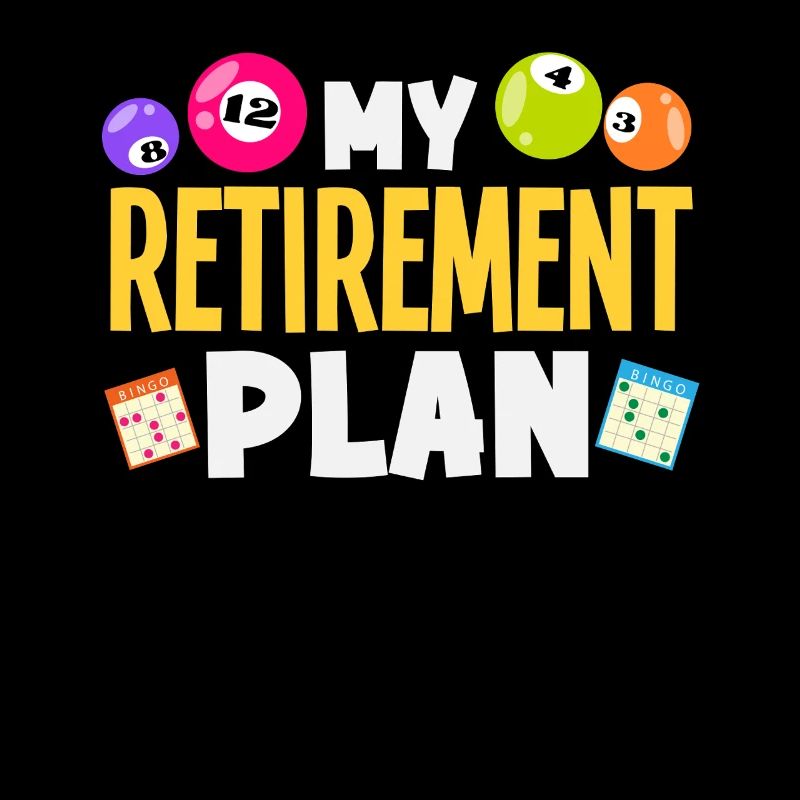 Bingo Mon plan de retraite Humour