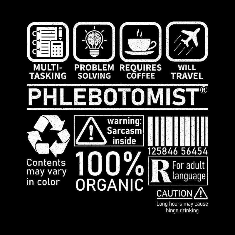 Phlebotomist multi tasking problem solving