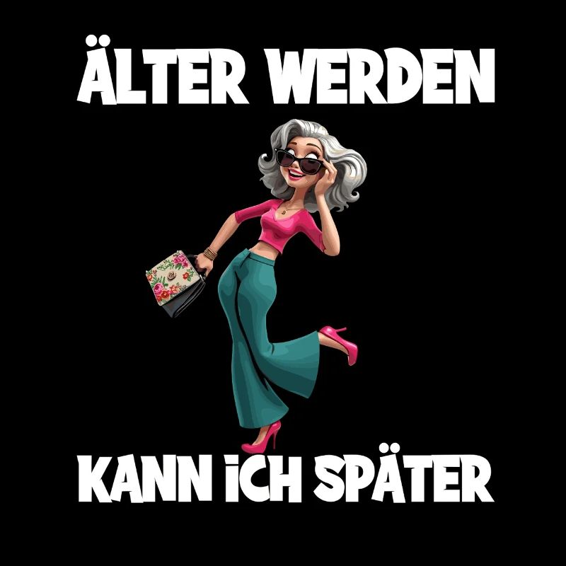 Älter Werden Kann Ich Später – Stilvolle Seniorin