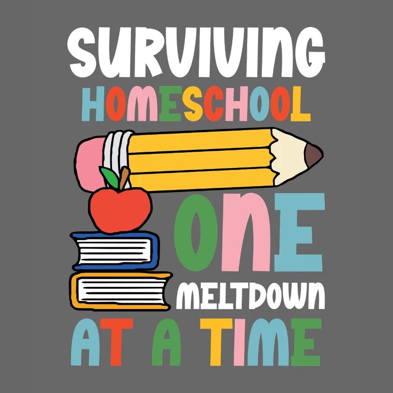 Survive Homeschool A Breakdown After