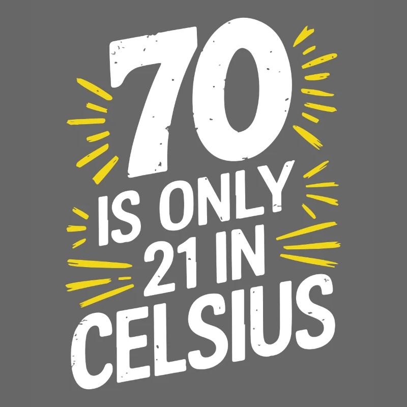 70 c’est 21 en degrés Celsius 70e anniversaire