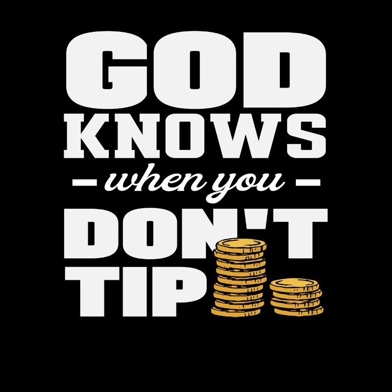 God knows when you don't tip bartender