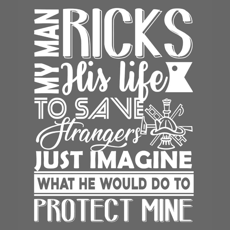 Firefighter Firefighter Protect My Life
