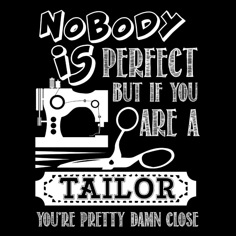 Tailor If You Are A Tailor