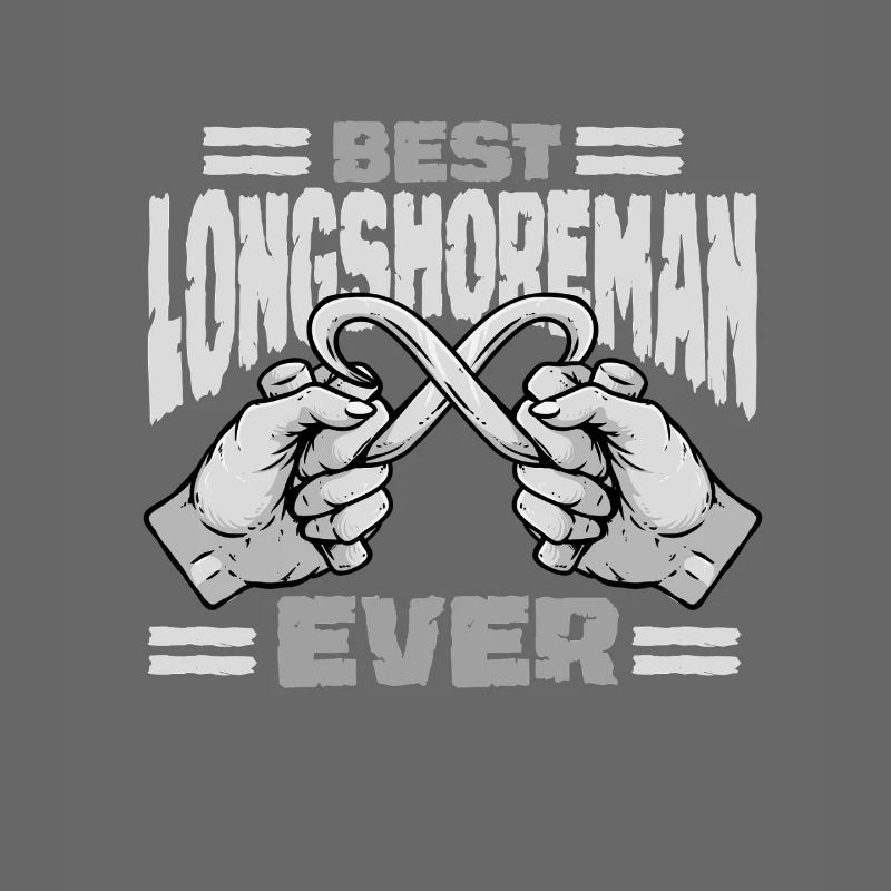Dock Worker Best Longshoreman Ever