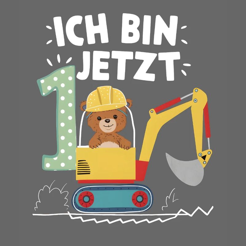Ich bin jetzt 1 Bagger Bär 1. Geburtstag