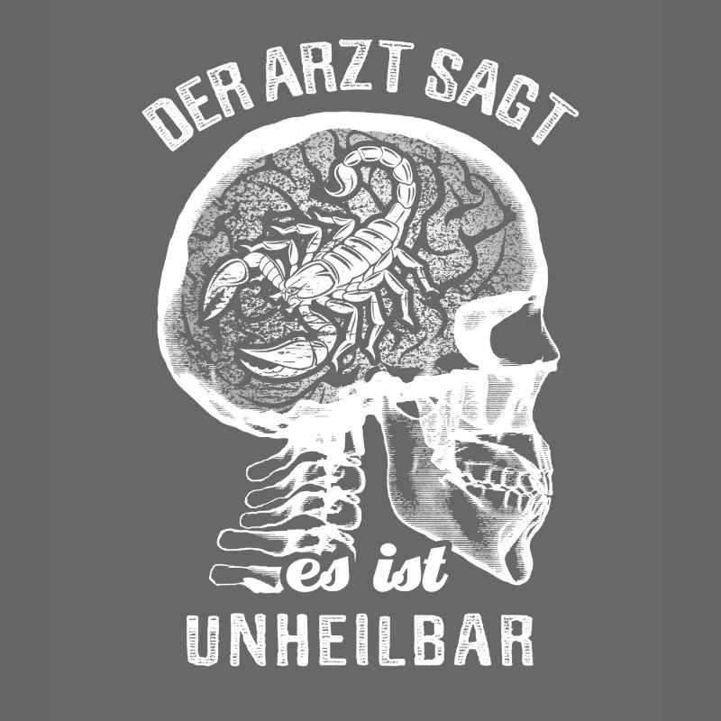 Der Arzt sagt es ist unheilbar - Skorpion