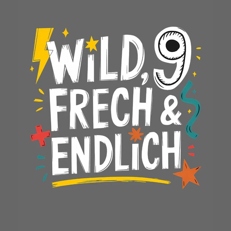 Sauvage, effronté et enfin 9 ans 9e anniversaire