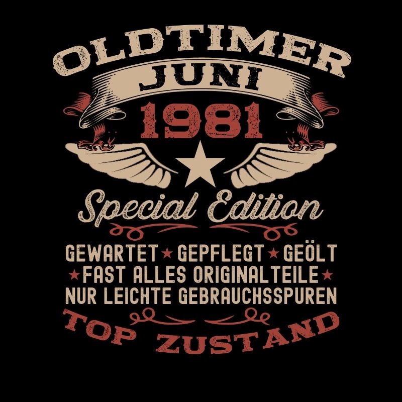 44. Geburtstag Oldtimer Juni Jahrgang 1981