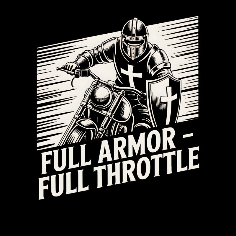 Christian Biker Full Armor Full Throttle
