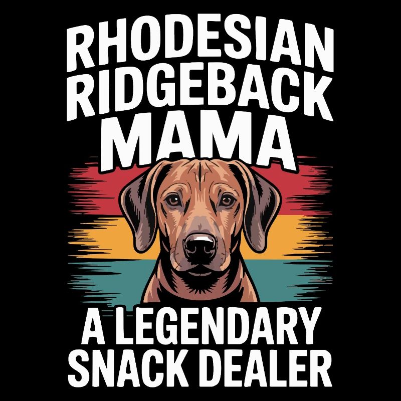 Rhodesian Ridgeback Mama, Legendary Snack Dealer
