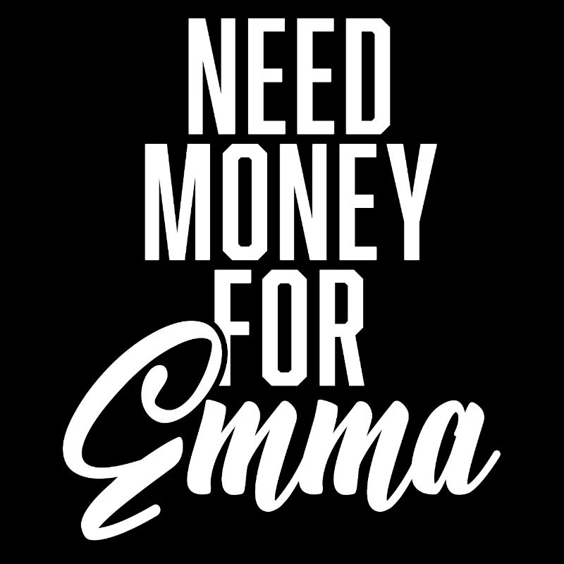 Need Money For Emma