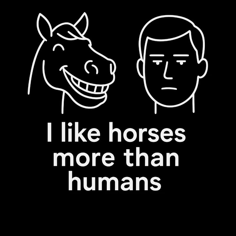 J'aime les chevaux plus que les gens ne le disent