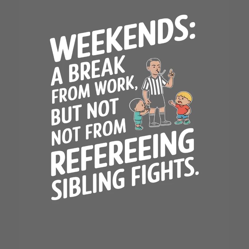 Weekend Sibling Reference Shirt