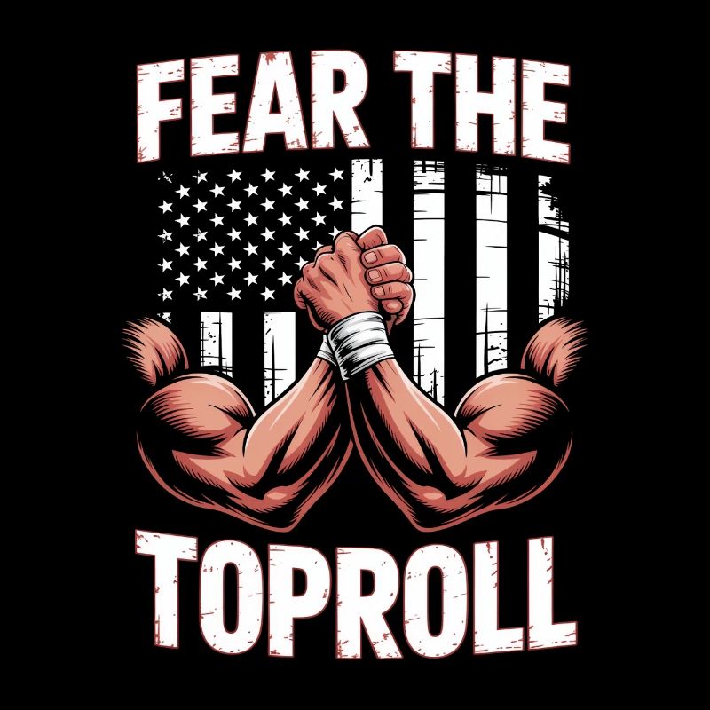Bras de fer Bras de fer Fear The Toproll