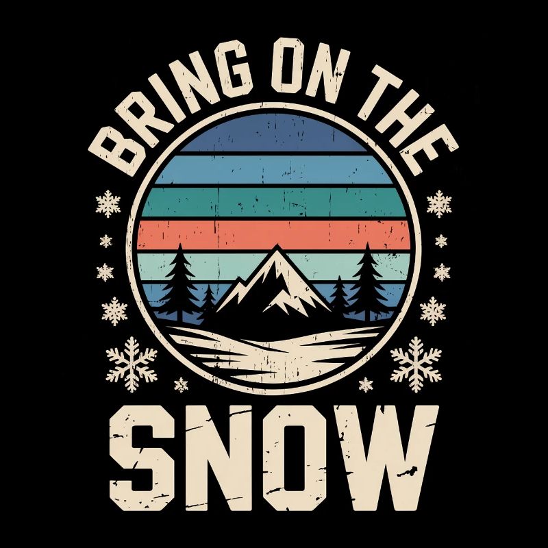 Bring On The Snow Retro Berg  Winter Schneeflocken