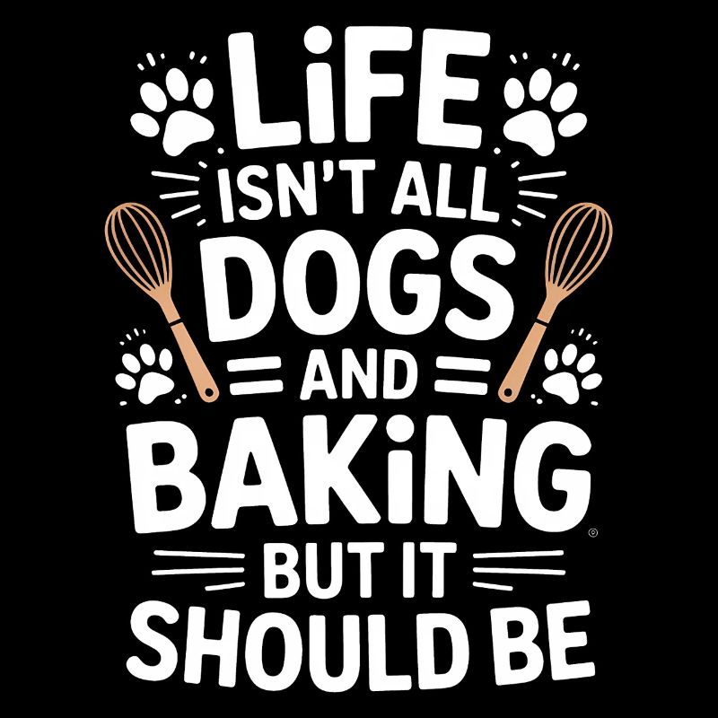 Backen Spruch Hunde Lustiges Backen Geschenk