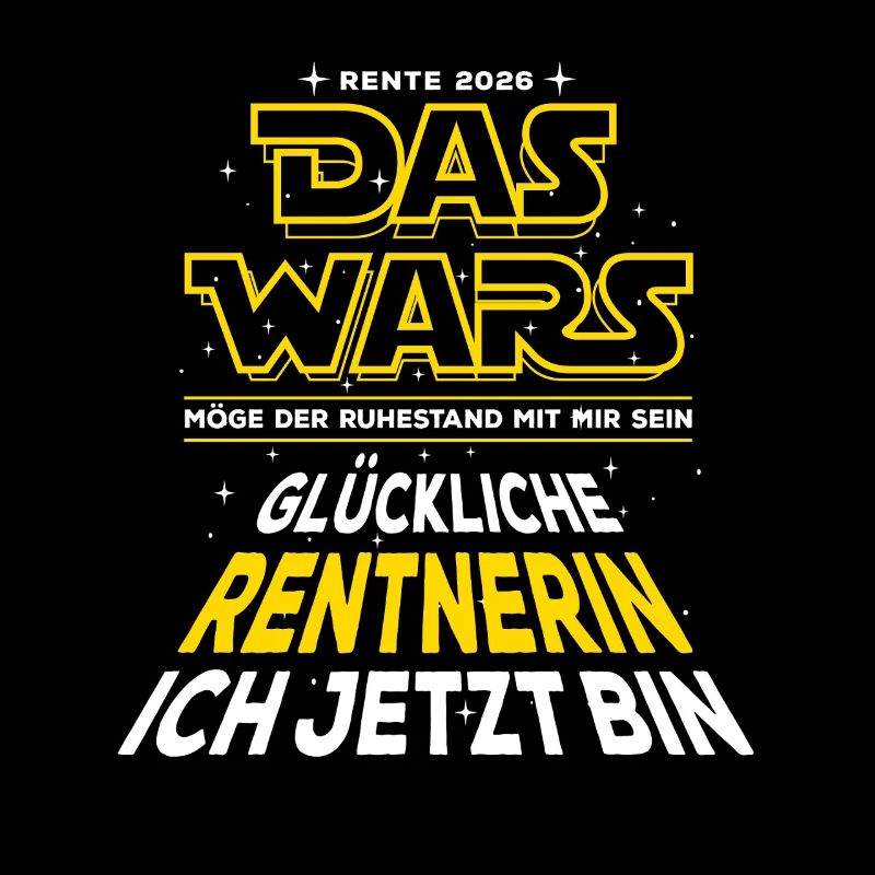 Das Wars - Rente 2026 - Glückliche Rentnerin
