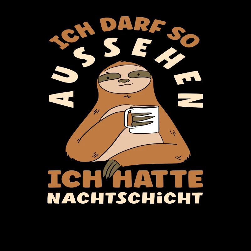 Darf So Aussehen Ich hatte Nachtschicht Schicht