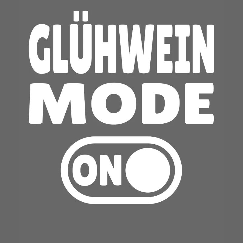 Glühwein Mode ON
