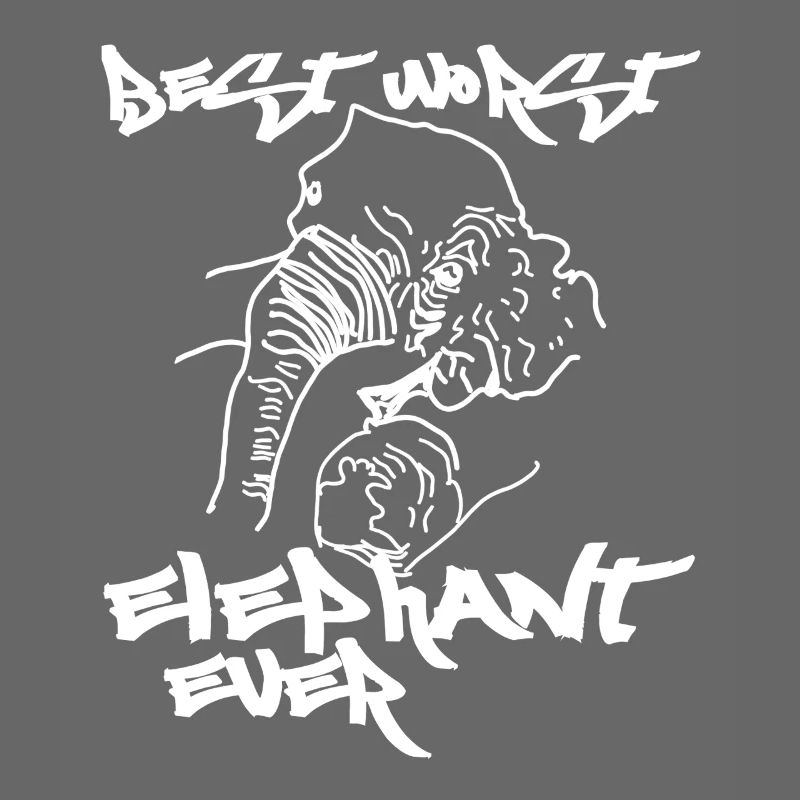 worst best elephant forever