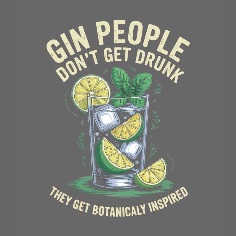 Gin People Don't Get Drunk Botanicaly Inspired