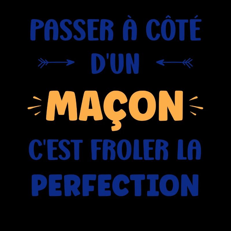 À côté d’un maçon, toucher la perfection