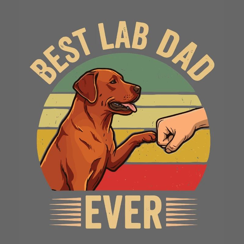 Best Lab Dad Ever – Foxred Labrador Design
