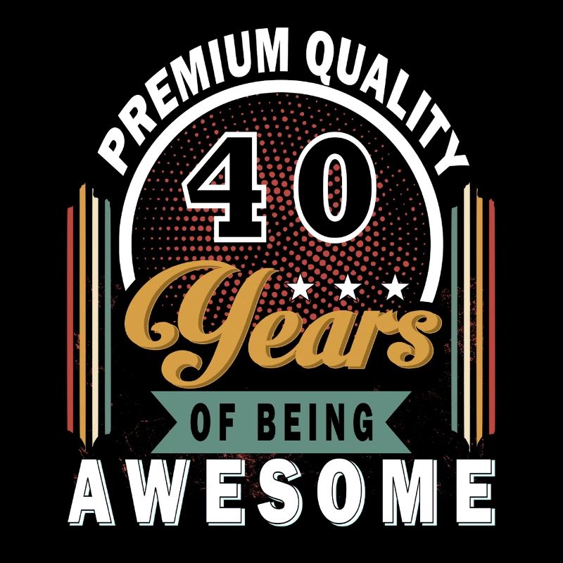 40 Jahre Awesome Geburtstag