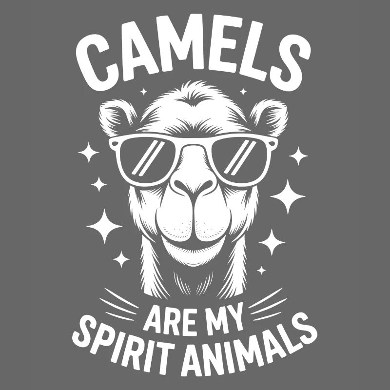 Camel Saying, Funny Camel Gift