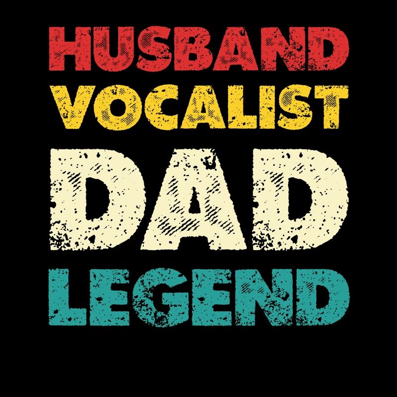 Husband Vocalist Dad Legend