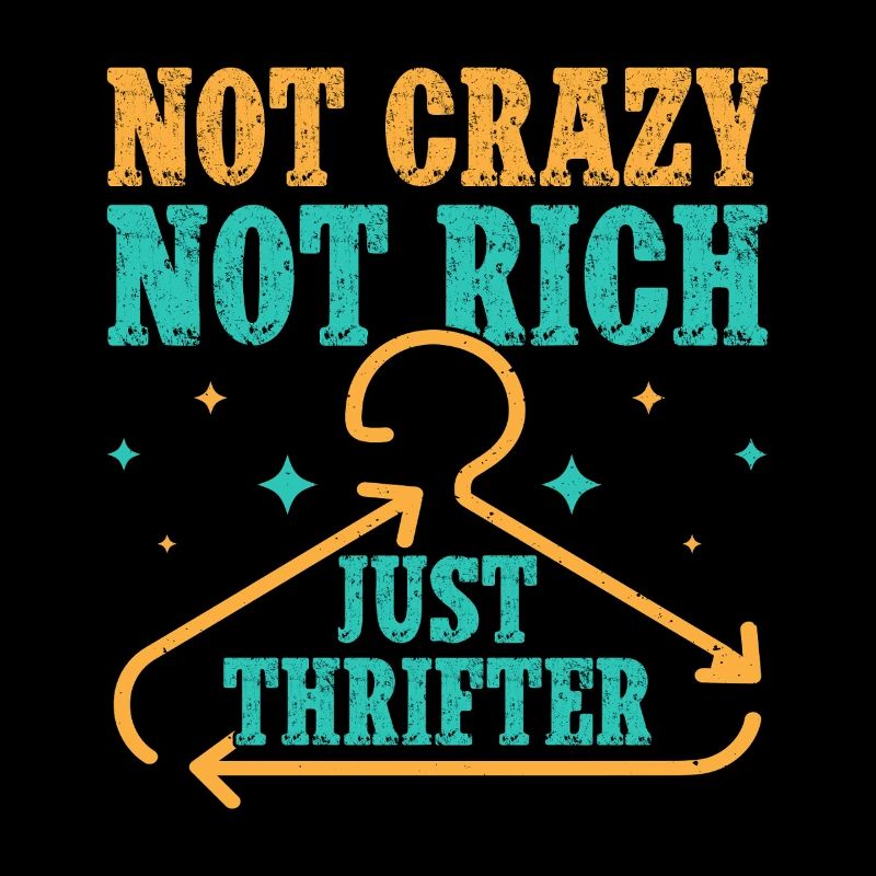Thrift Shopper Not Crazy Not Rich Just Thrifter