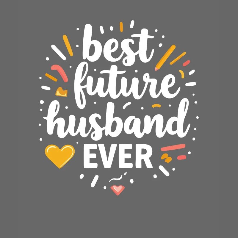 Bester zukünftiger Ehemann
