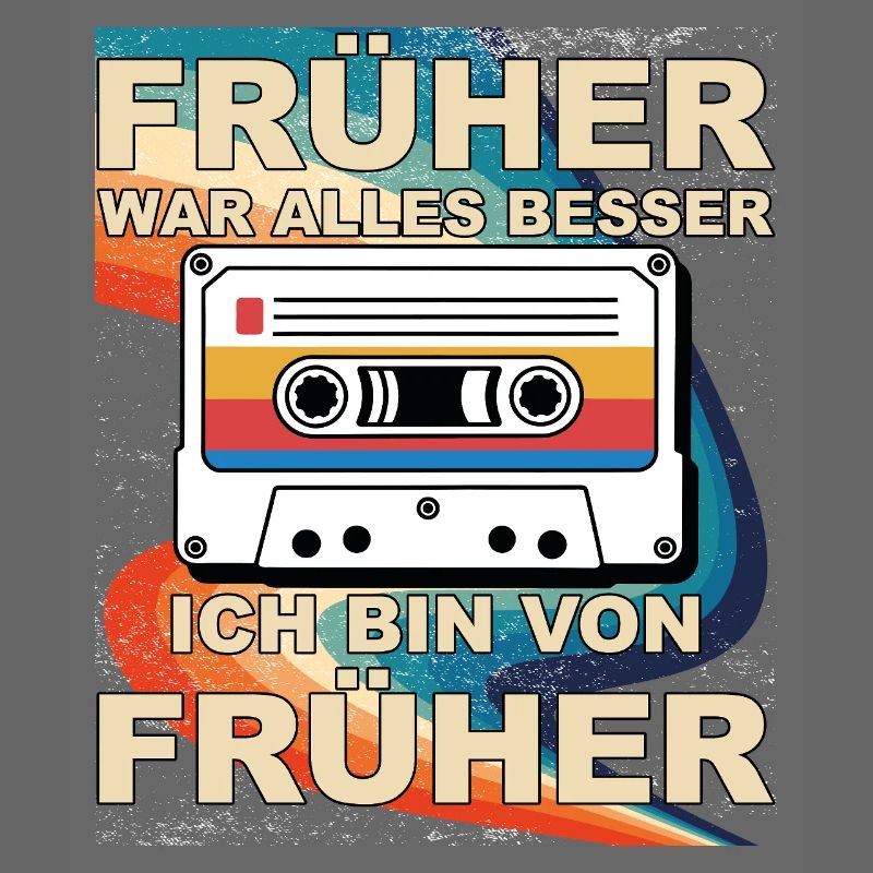 Everything was better in the past - I'm from before