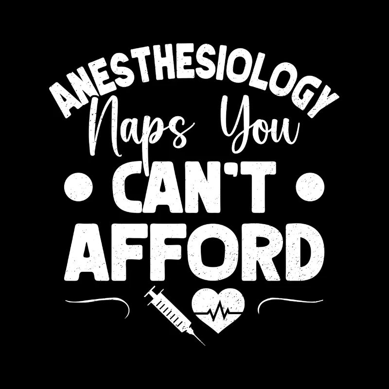 Anesthesiologist Afford Anesthesia
