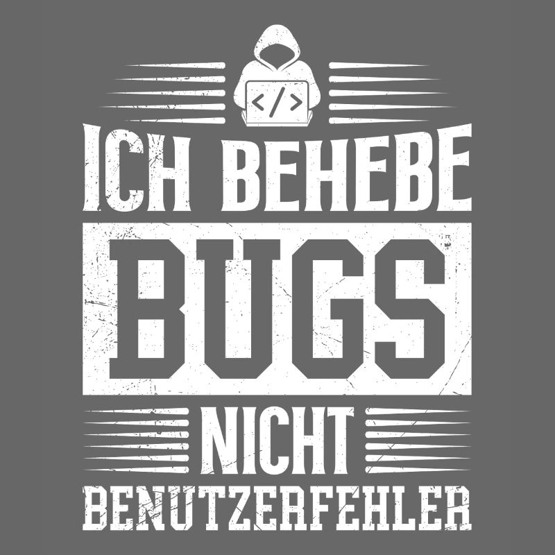 Coder I FIX BUGS NOT USER ERROR FUNNY