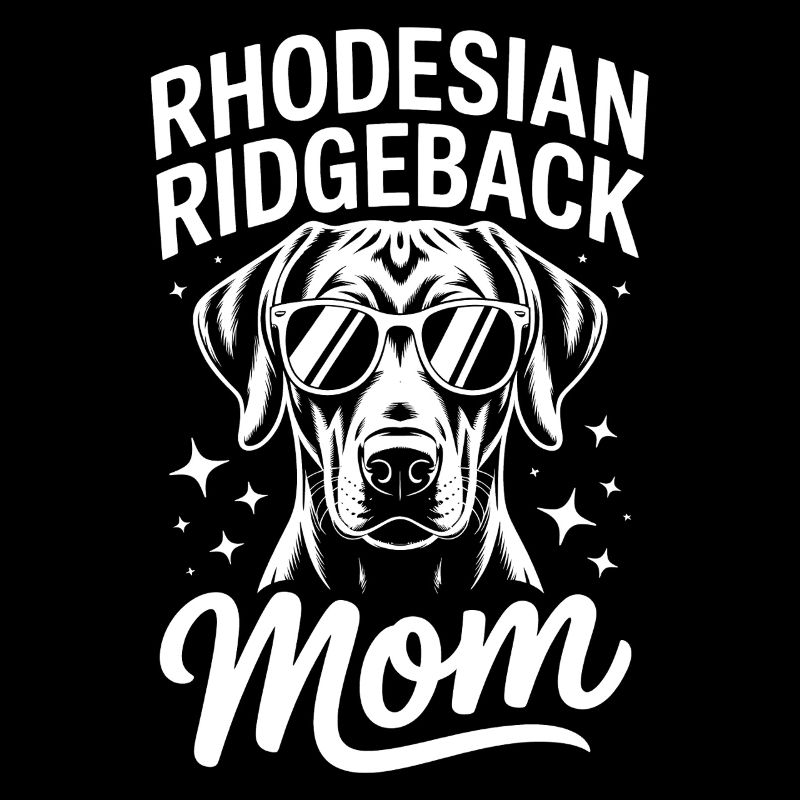 Rhodesian Ridgeback Sayings Funny Dog Gift