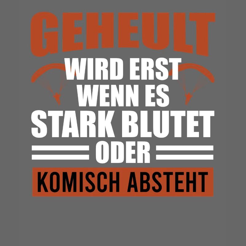 Gleitschirm GEHEULT WIRD ERST WENN ES BLUTET