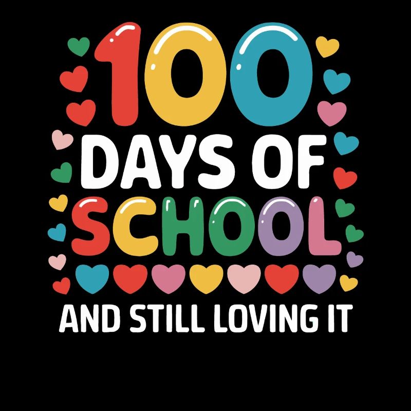 100 Tage Schule Und Liebe Dazu