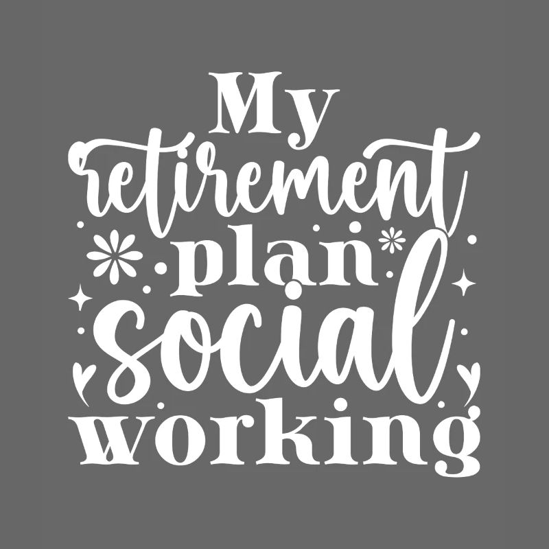 Citation de mon programme de retraite Travail social