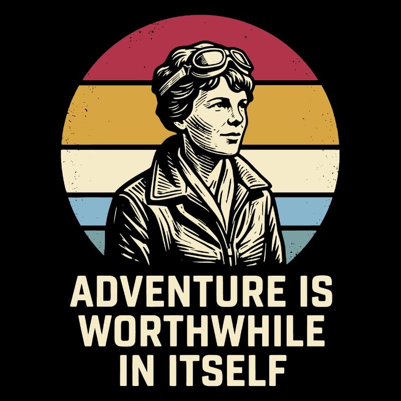 Amelia Earhart Das Abenteuer ist lohnenswert