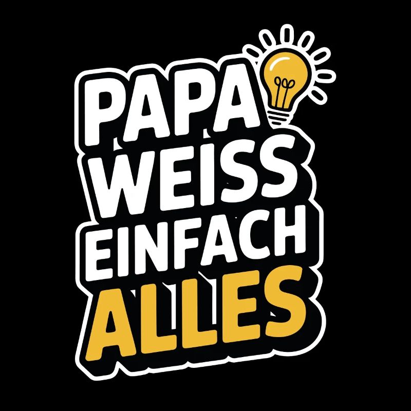 Intelligenter Vater Väter Papa Weiss Einfach Alles
