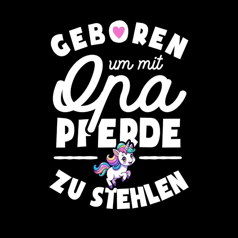 Geboren um mit Opa Pferde zu stehlen